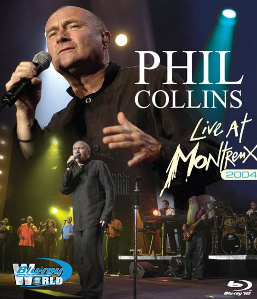 M120 - Phil Collins: Live At Montreux (2004)  50G